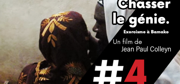 [ Les films de cArgo #4 ] Chasser le génie. Exorcisme à Bamako.